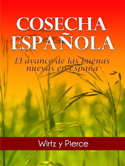 Title details for Cosecha Española by Wirtz Pierce - Available